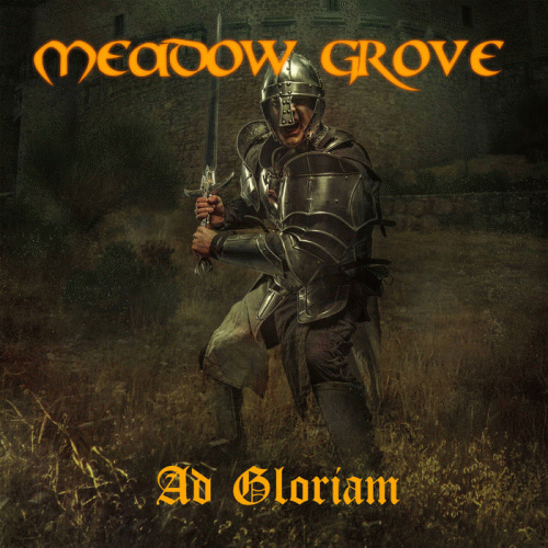 Meadow Grove : Ad Gloriam